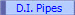 D.I. Pipes