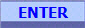ENTER