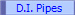 D.I. Pipes